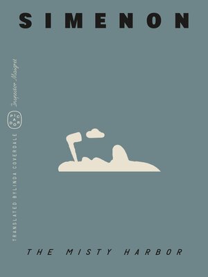 cover image of The Misty Harbor (Inspector Maigret)